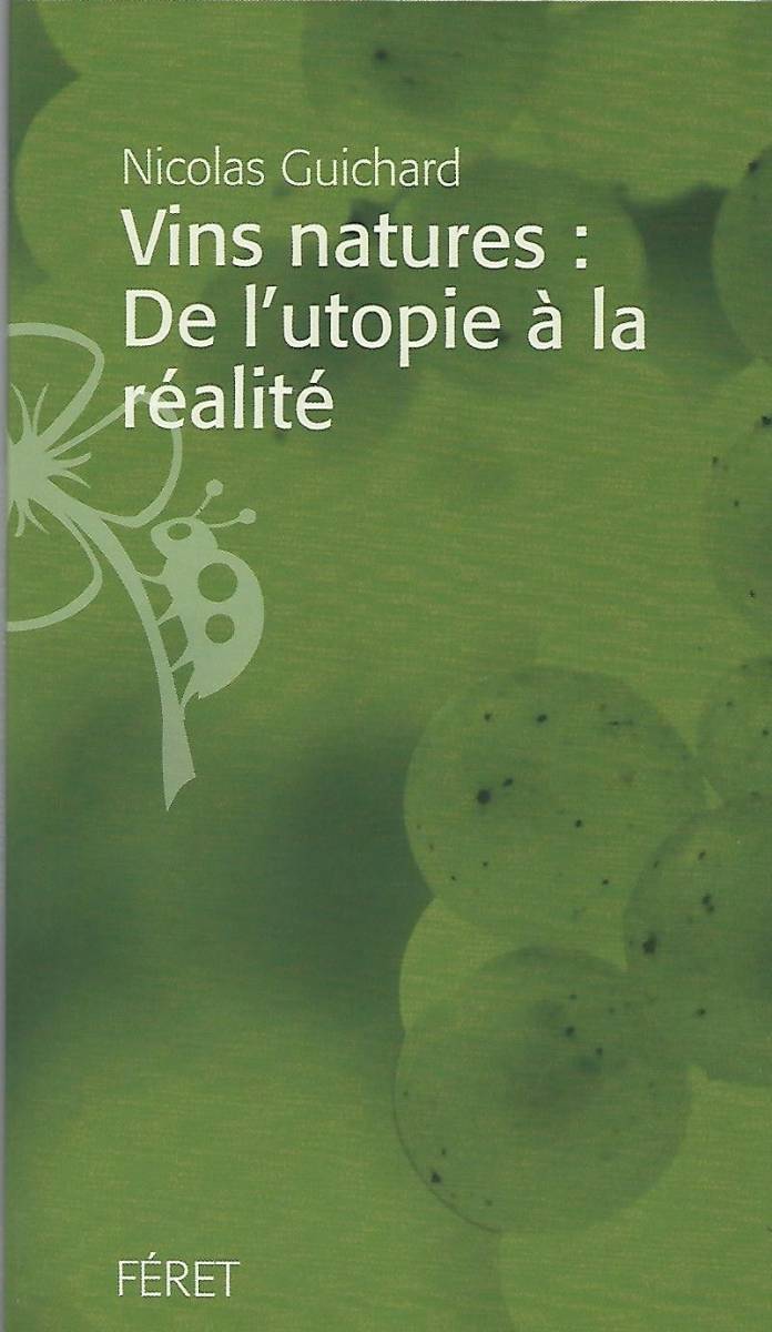 vins natures par Nicolas Guichard aux éditions Féret